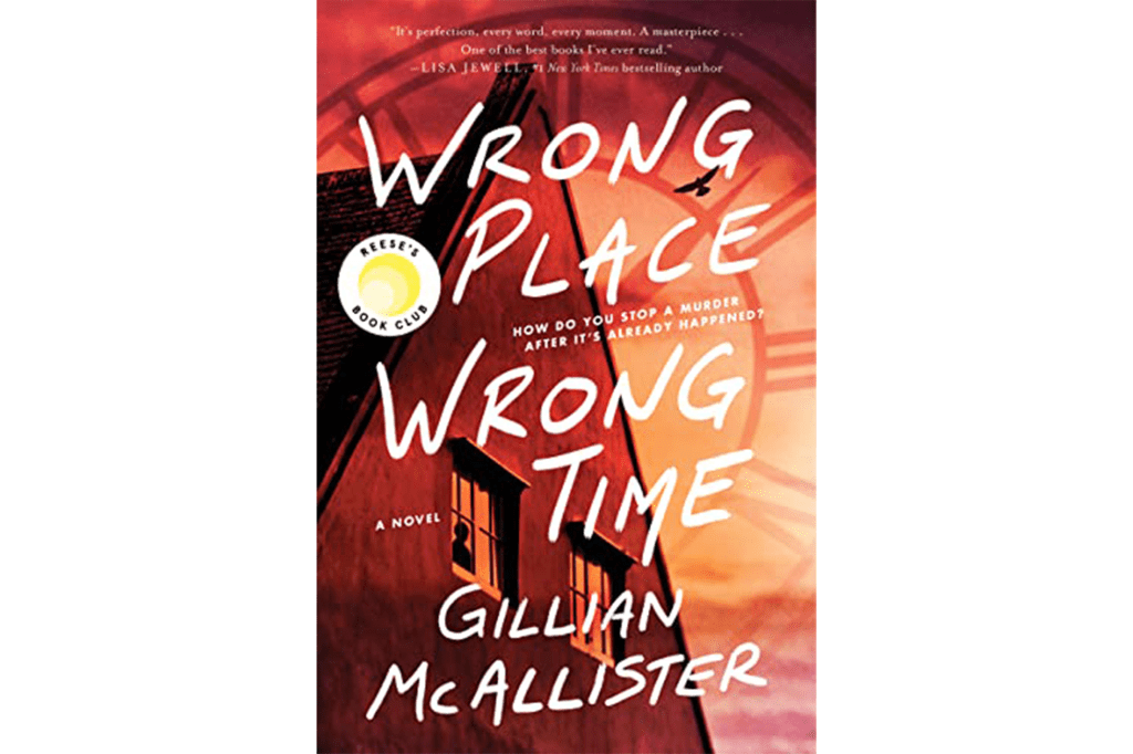 "Wrong Place Wrong Time" by Gillian McAllister