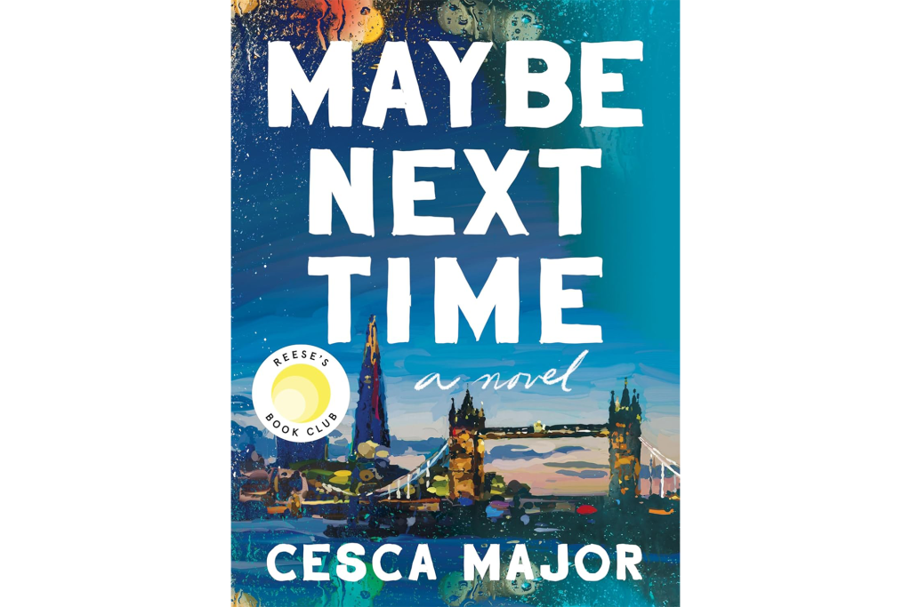 "Maybe Next Time" by Cesca Major