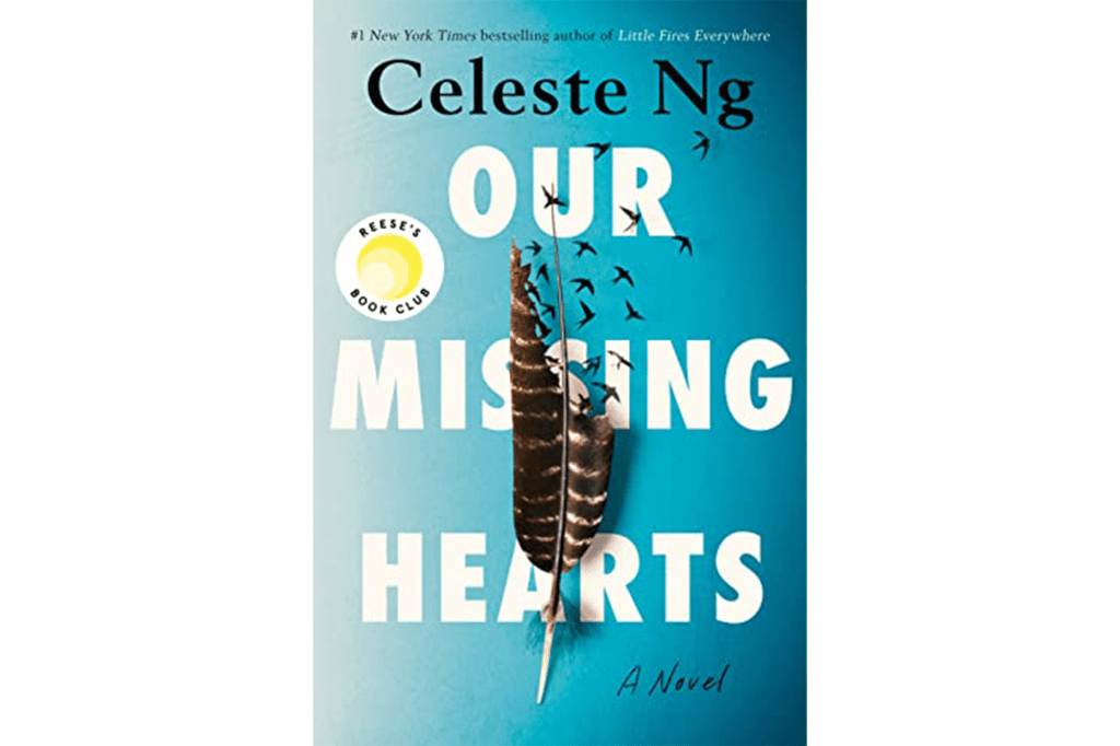 "Our Missing Hearts" by Celeste Ng