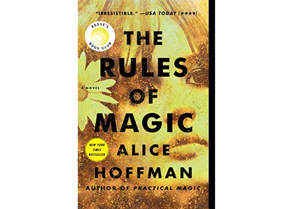 "The Rules of Magic" by Alice Hoffman